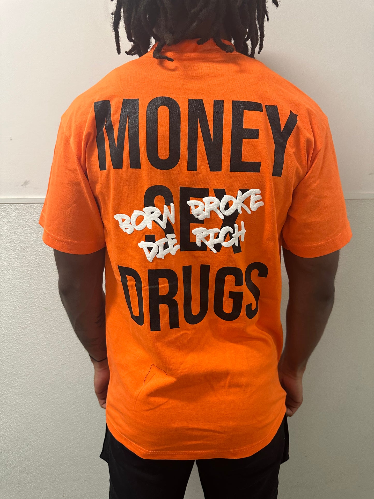 Orange Money, Sex, Drugs T-Shirt