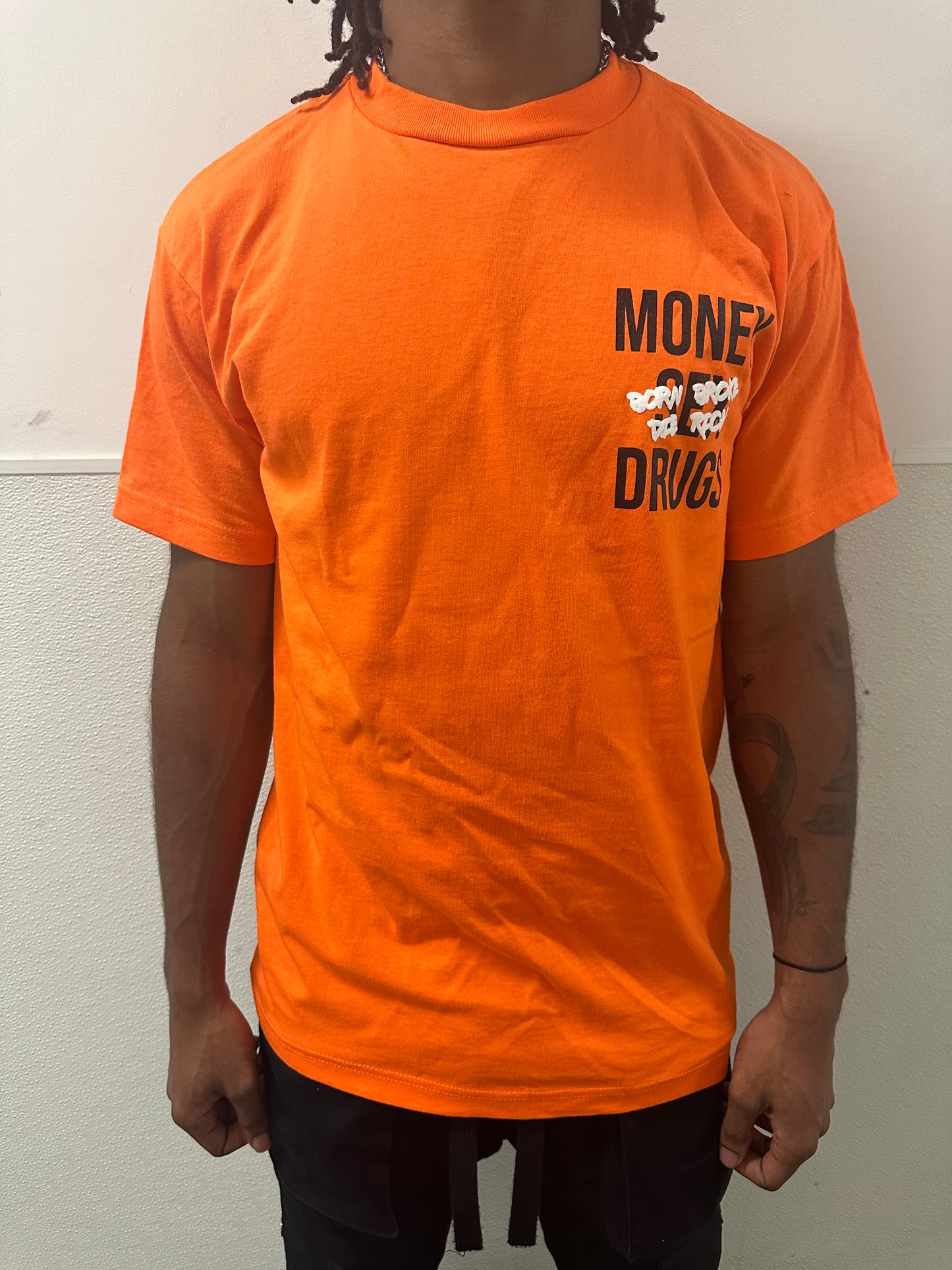 Orange Money, Sex, Drugs T-Shirt