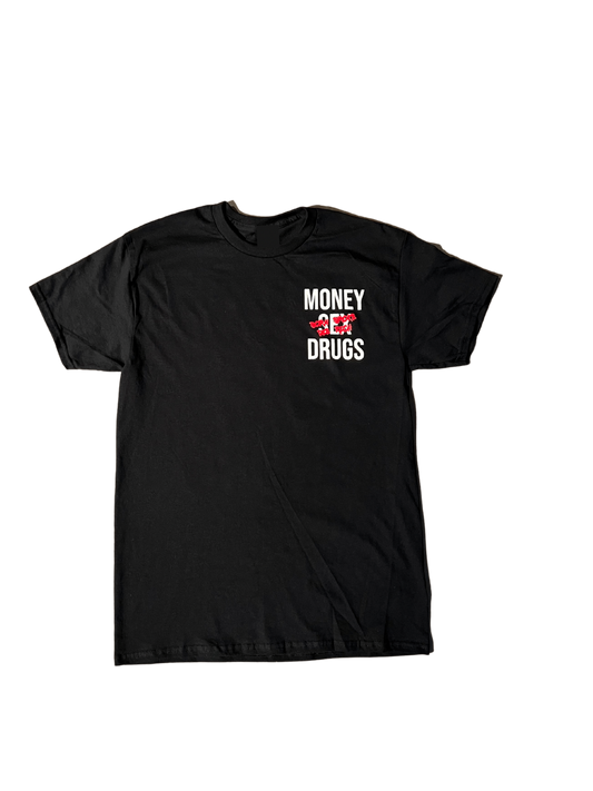 Money, Sex, Drugs Black Shirt